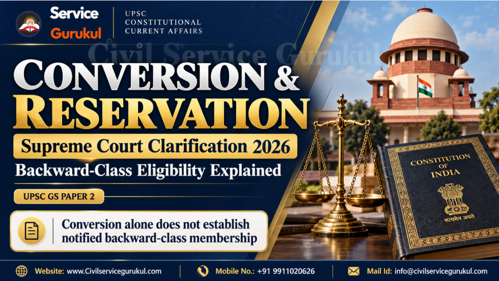 Conversion and Reservation: Supreme Court Ruling | UPSC